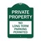 Signmission Private Property-No Long-Term Parking Permitted, Green & White Alum Sign, 18" x 24", GW-1824-23253 A-DES-GW-1824-23253 - alternate 1